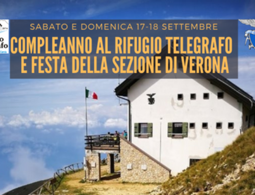 18_ Compleanno al Rifugio Telegrafo e festa della sezione di Verona – sabato e domenica 17-18 settembre