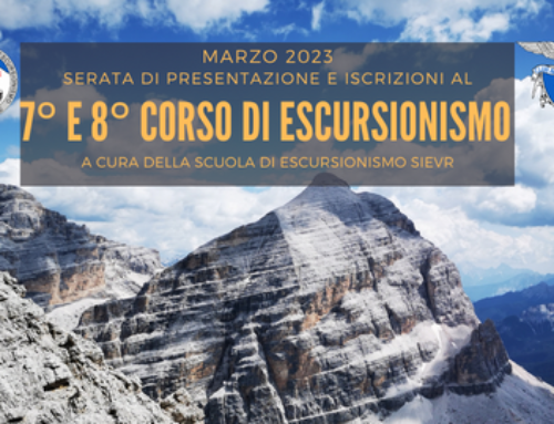 SERATA DI PRESENTAZIONE 7° E 8° CORSO DI ESCURSIONISMO ESTIVO